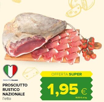 Tigre Prosciutto Rustico Nazionale offerta