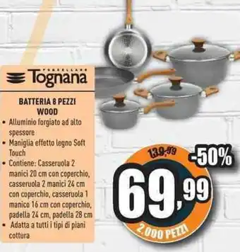 Unieuro Tognana Batteria & Pezzi Wood offerta
