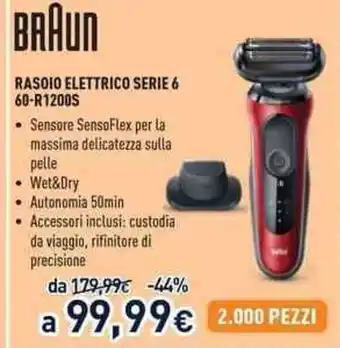 Unieuro Braun Rasoio Elettrico Serie 6 60-R1200S offerta