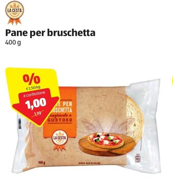 ALDI La Cesta Pane per bruschetta 400g offerta
