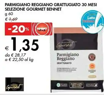 Bennet Bennet Parmigiano Reggiano Grattugiato 30 Mesi Selezione Gourmet offerta