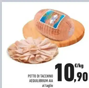 Conad Aia Petto Di Tacchino Aequilibrium offerta