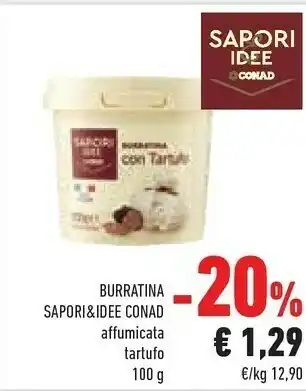 Conad Sapori & Idee Burratina Affumicata offerta
