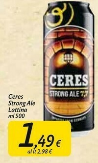 Carrefour Market Ceres Strong Ale Lattina offerta