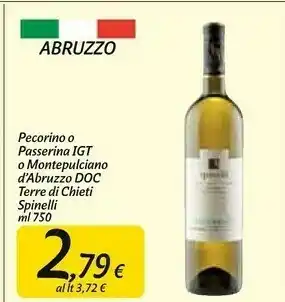 Carrefour Market Spinelli Pecorino O Passerina Igt O Montepulciano Abruzzo Doc Terre Di Chieti offerta