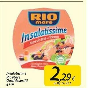 Carrefour Market Rio Mare Insalatissime Messicana E Tonno 160 G(ml) offerta