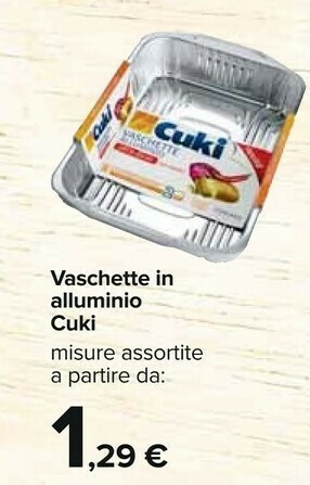 Carrefour Cuki Vaschette alluminio offerta