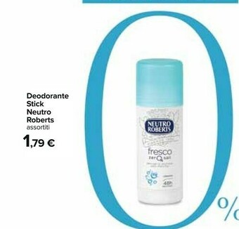 Carrefour Neutro Roberts Deodorante offerta