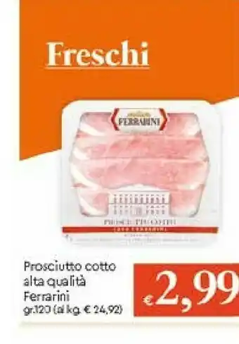 Galassia Ferrarini Prosciutto cotto offerta