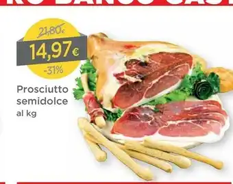 DPiù Dpiu Prosciutto Semidolce offerta
