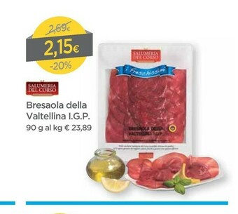DPiù Salumeria del corso Bresaola Della Valtellina Igp offerta