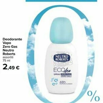 Carrefour Neutro Roberts Deodorante offerta