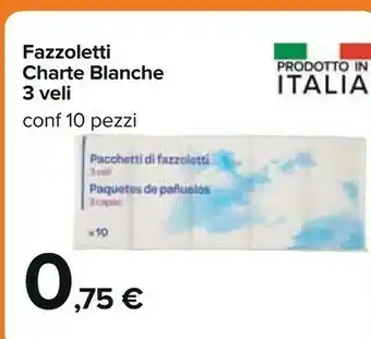 Carrefour Blanche Fazzoletti offerta