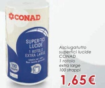 Conad Conad Asciugatutto superfici lucide 1 rotolo extra large 100 strappi offerta