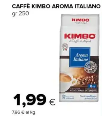 Tigre Kimbo Caffè Aroma Italiano gr 250 offerta