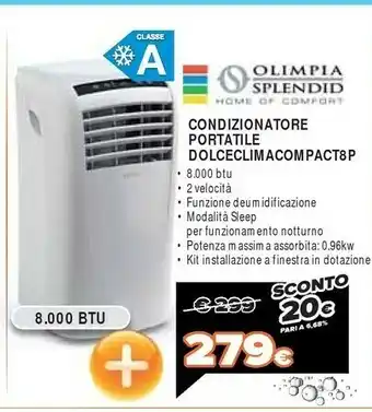 Expert Olimpia Splendid Dolceclima Compact 8 63 DB Bianco offerta
