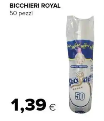Tigre Royal Bicchieri 50 pezzi offerta