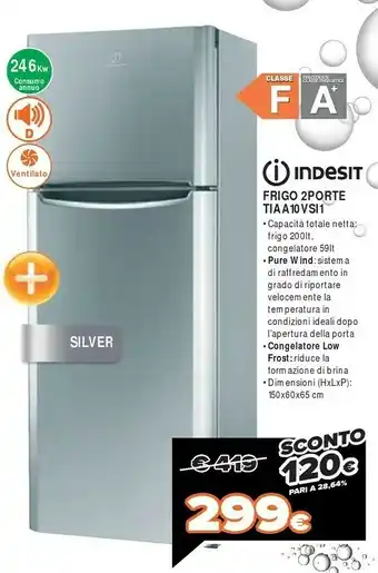 Indesit TIAA 10 V SI.1 Doppia Porta