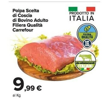 Carrefour Market Carrefour Polpa Scelta Di Coscia Di Bovino Adulto Filiera Qualità offerta