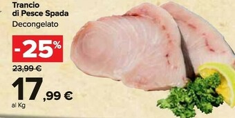 Carrefour Market Carrefour Trancio Di Pesce Spada offerta