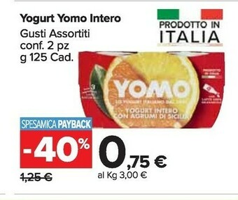 Carrefour Market Yomo Yogurt Intero offerta
