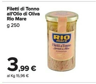 Carrefour Market Rio Mare Filetti Di Tonno All Olio Di Oliva offerta