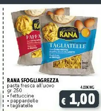 Deco Supermercati Rana Giovanni Rana - Pasta Fresca All'Uovo Fettuccine 250 G(ml) offerta