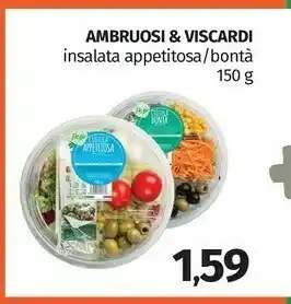 Pam Ambruosi & Viscardi Insalata Appetitosa offerta