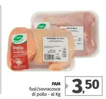 Pam Pam Fusi/ Sovracosce Di Pollo offerta