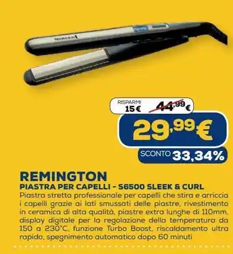 Euronics Remington piastra per capelli - s6500 sleek & curl offerta