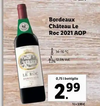 Lidl Bordeaux chateau le roc 2021 aop offerta