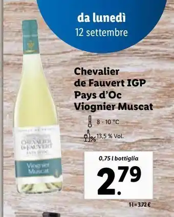 Lidl Chevalier de fauvert igp pays d'oc viognier museat offerta