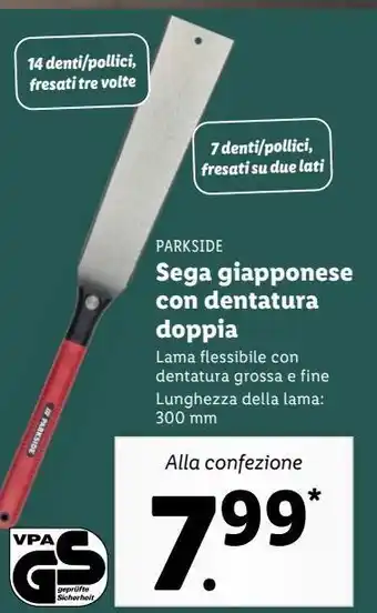 Lidl Sega giapponese con dentatura doppia offerta