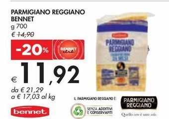 Bennet Parmigiano reggiano bennet offerta