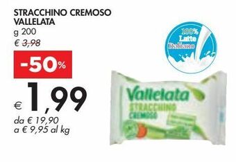 Bennet Stracchino cremoso vallelata offerta