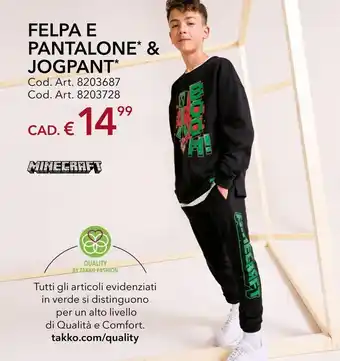Felpa e pantalone & jogapant minecraft