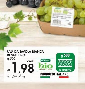 Bennet Uva da tavola bianca bennet bio offerta