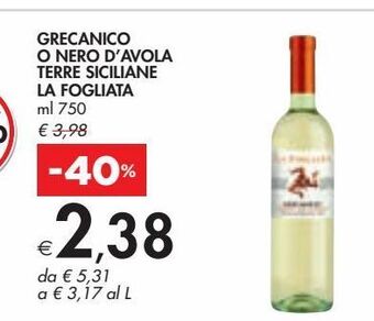 Bennet Grecanico o nero d'avola terre siciliane la fogliata offerta