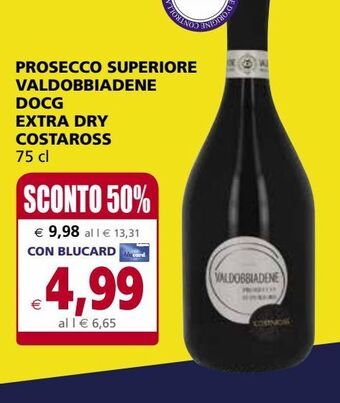 Il Gigante Prosecco superiore valdobbiadene docg extra dry costaross offerta