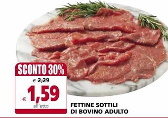 Il Gigante Fettine sottili di bovino adulto offerta