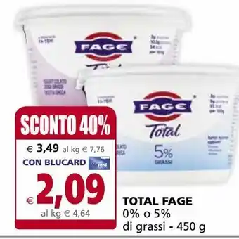 Il Gigante Total fage offerta