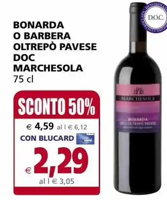 Il Gigante Bonarda o barbera oltrepo pavese doc mmarchesola offerta