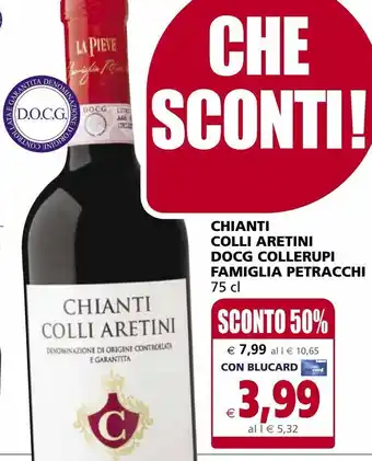 Il Gigante Chianti colli aretini docg collerupi famiglia petracchi offerta