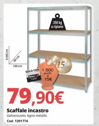 Brico Io Scaffale incastro offerta
