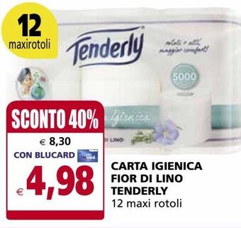Il Gigante Carta igienica fior di lino tenderly offerta