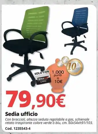 Brico Io Sedia ufficio offerta