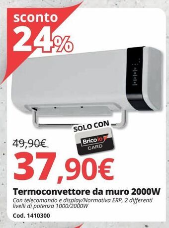 Brico Io Termoconvettore da muro 2000w offerta