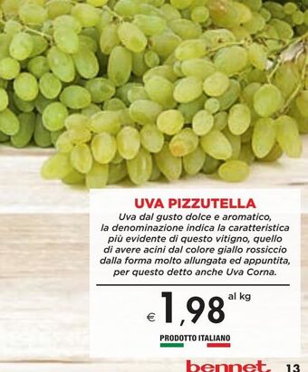 Bennet Uva pizzutella offerta