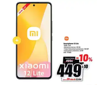MediaWorld Xiaomi Smartphone 12 Lite offerta