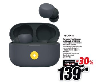 MediaWorld Sony Auricolari True Wireless Linkbuds S - WFLS900N offerta